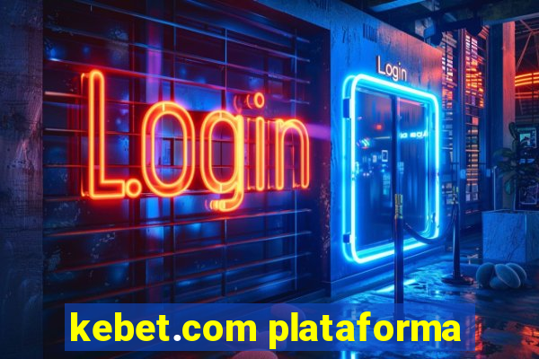 kebet.com plataforma